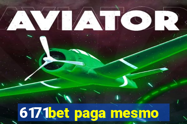 6171bet paga mesmo